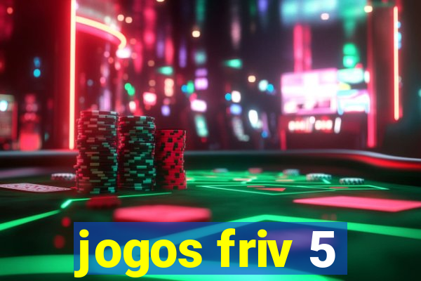 jogos friv 5